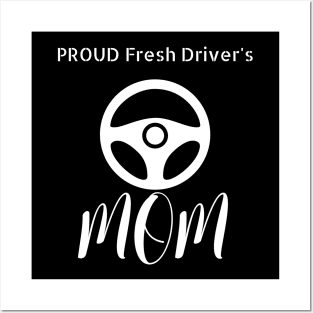 Proud Fresh Driver Mom Posters and Art